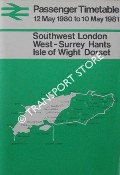 Passenger Timetable - Southwest London, West-Surrey, Hants, Isle of Wight, Dorset, 12 May 1980 to 10 May 1981 by British Railways Southern Region